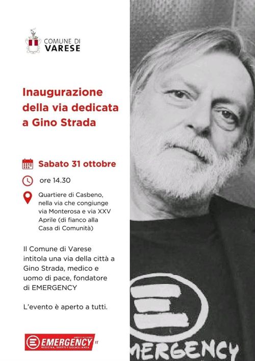 INAUGURAZIONE DELLA VIA DEDICATA A GINO STRADA 